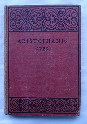 Aristophanes : The Birds with Introduction and Notes