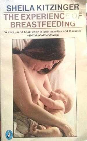 The Experience of Breastfeeding