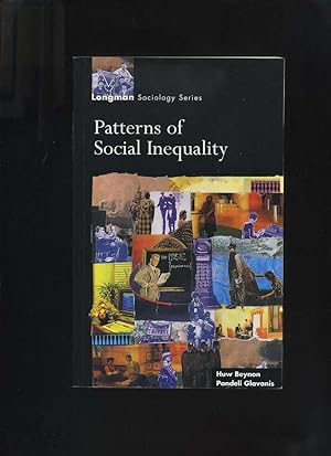 Patterns of Social Inequality: Essays for Richard Brown