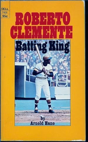 Roberto Clemente: Batting King