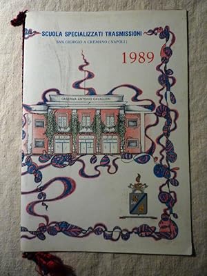 " Calendario SCUOLA SPECIALIZZATA TRASMISSIONI San Giorgio a Cremano 1989 - Caserma Antonio Caval...