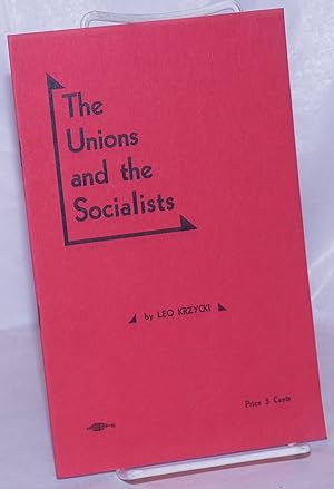 The unions and the Socialists