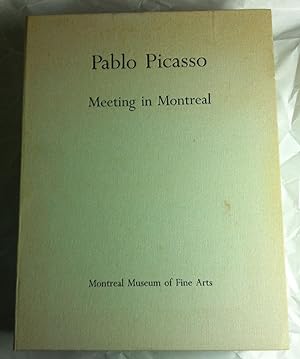 Pablo Picasso: Meeting in Montreal (Deluxe Limited Edition in Slipcase)