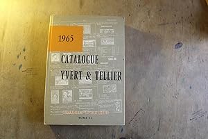 Catalogue de Timbres-Poste, soixante-neuvième Annèe, Tome II: Europe 1965