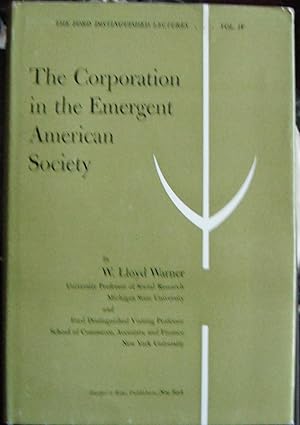 The Corporation in the Emergent American Society