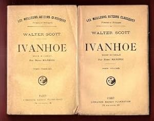 Ivanhoe . Tome I et II . Complet En 2 Volumes