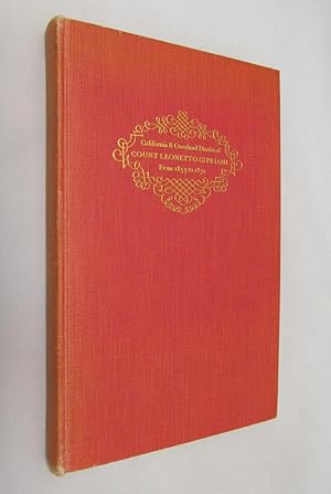 California and Overland Diaries of Count Leonetto Cipriani from 1853 to 1871