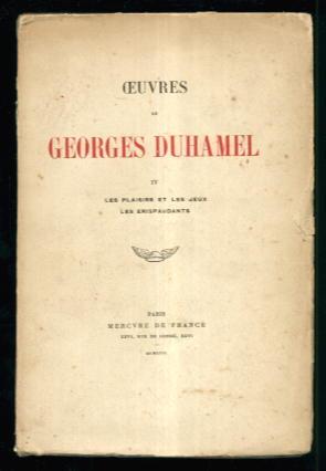Oeuvres De Georges Duhamel IV: Les Plaisirs et Les Jeux, Les Erispaudants
