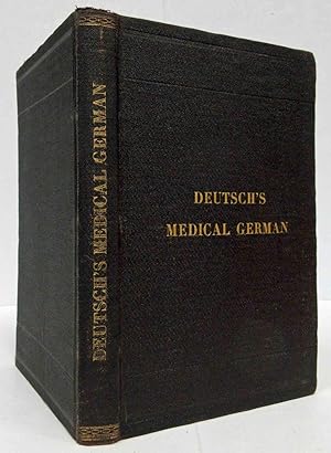 MEDICAL GERMAN (1884) A Manual