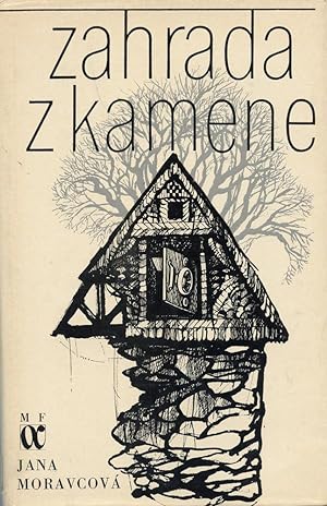 ZAHRADA Z KAMENE (Czech Edition)
