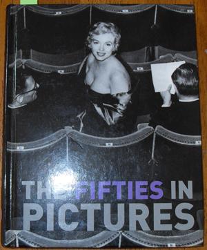 Fifties in Pictures, The