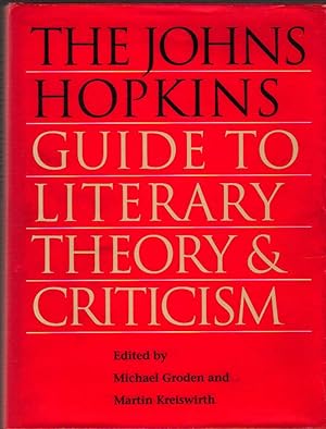 The Johns Hopkins Guide to Literary Theory & Criticism