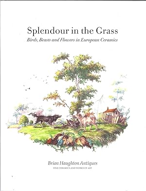 Splendour in the Grass: Birds, Beasts and Flowers in European Ceramics