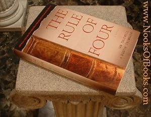 The Rule of Four : A Novel