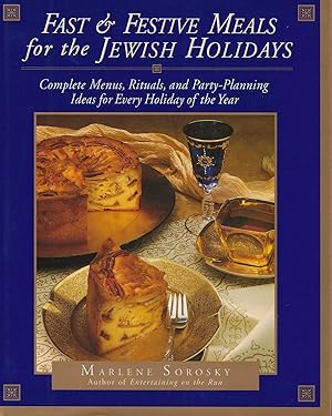 FAST & FESTIVE MEALS FOR THE JEWISH HOLIDAYS