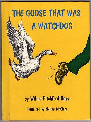 THE GOOSE THAT WAS A WATCHDOG