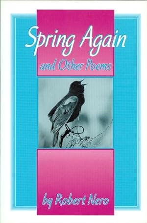 SPRING AGAIN AND OTHER POEMS.