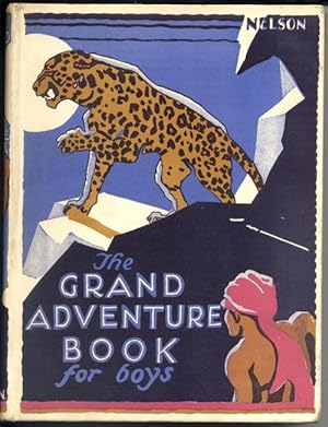 The Grand Adventure Book for Boys