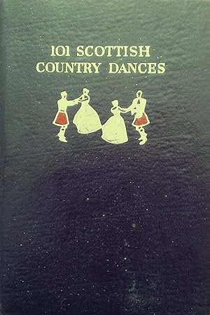 101 Scottish Country Dances