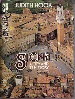 Siena A City And Its History