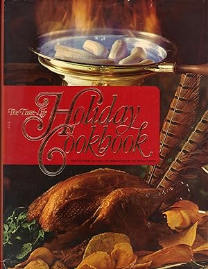 THE TIME-LIFE HOLIDAY COOKBOOK