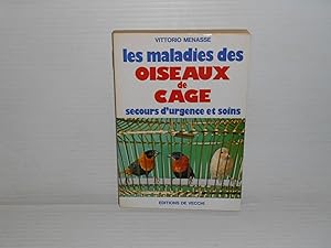 Les Maladies Des Oiseaux De Cage: Secours D'eurgence et Soins