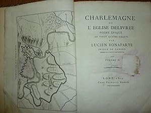 "CHARLEMAGNE OU L'EGLISE DELIVREE, Poeme Epique en Vingt Quatre Chants par LUCIEN BONAPARTE, Prin...