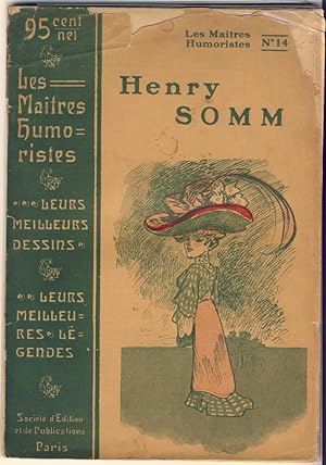 Les Maîtres Humoristes N°14. Henry Somm