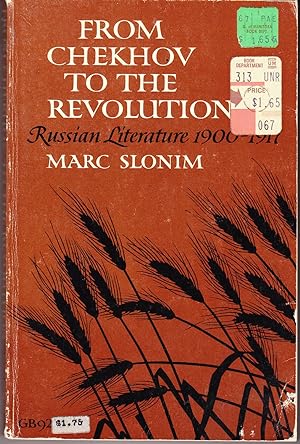 From Chekov to the Revolution: Russian Literature 1900-1917