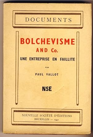Bolchévisme and Co. Une entreprise en faillite
