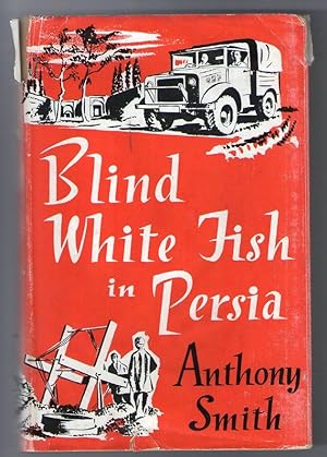 Blind White Fish in Persia