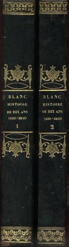 Histoire de dix ans 1830 - 1840