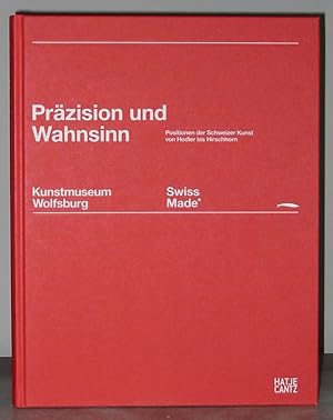 Swiss Made : Präzision und Wahnsinn