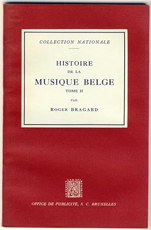 Histoire de la musique belge. Tome II (de 1600 à 1750)