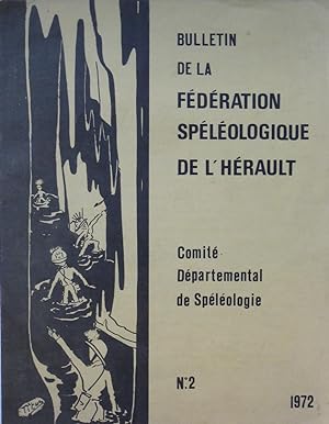Bulletin de la Fédération Spéléologique de l'Hérault n°2