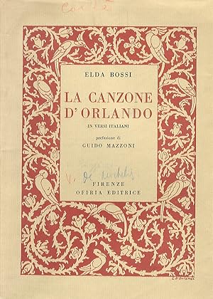 La canzone d'Orlando in versi italiani. Prefazione di Guido Mazzoni.