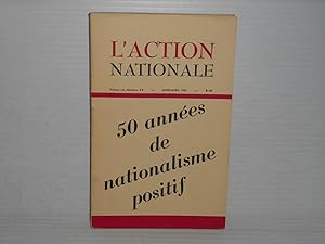 L'action nationale 50 Annees De Nationalisme Positif. Vol LII, No 7-8.