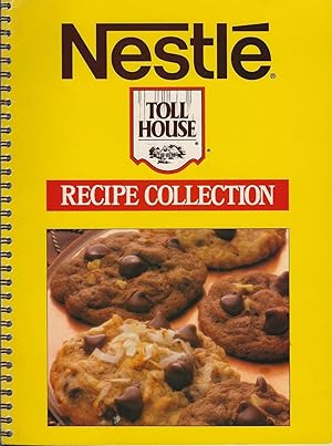 NESTLE TOLL HOUSE RECIPE COLLECTION