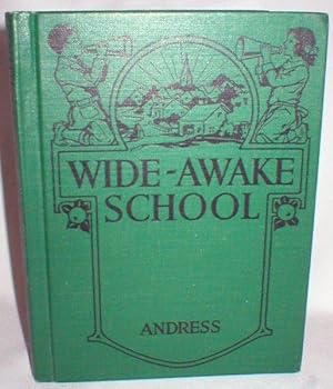 Wide-Awake School (Canadian Hygiene Series)