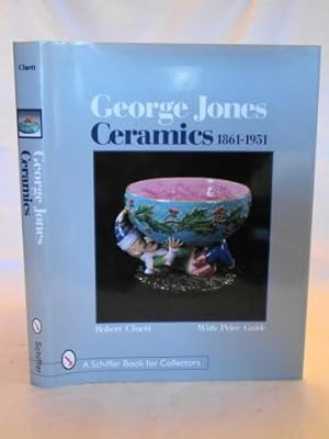 George Jones Ceramics 1861-1951.