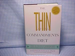 The Thin Commandments Diet: The 10 No-fail Strategies For Permanent Weight Loss