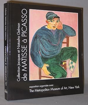 de Matisse à Picasso : Collection Jacques et Natasha Gelman