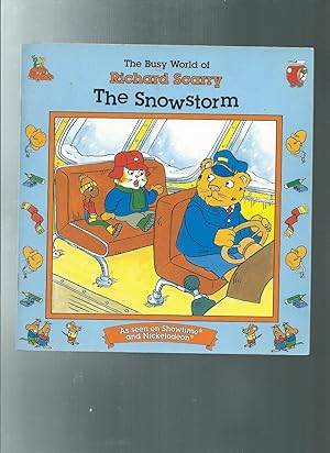 THE SNOWSTORM :THE BUSY WORLD OF RICHARD SCARRY