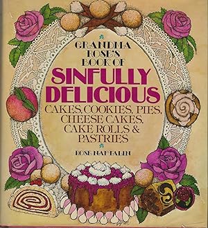 GRANDMA ROSE'S BOOKS OF SINFULLY DELICIOUS