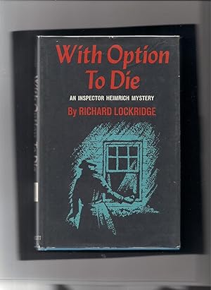 With Option to Die-An Inspector Heimrich Mystery
