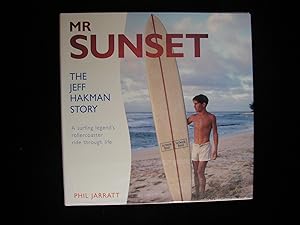 Mr Sunset: The Jeff Hackman Story