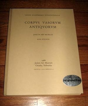 Corpus Vasorum Antiqvorum : United States of America : Fascicle 21 (Joslyn Art Museum, Fascicle I)
