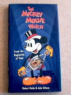 The Mickey Mouse Watch; from the Beginning of Time