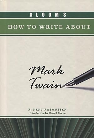 Bloom's How To Write About Mark Twain