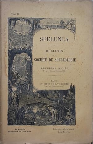 SPELUNCA: Bulletin de la société de Spéléologie Tome II, N° 8
